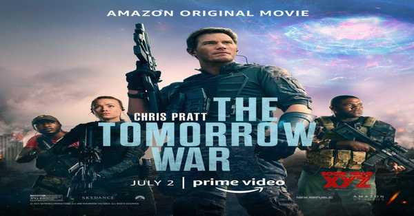 The Tomorrow War Movie 2021: release date, cast, story, teaser, trailer, first look, rating, reviews, box office collection and preview